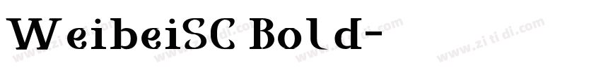 WeibeiSC Bold字体转换
